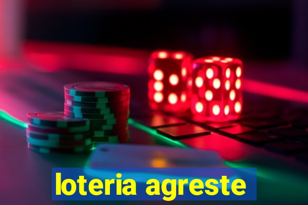 loteria agreste